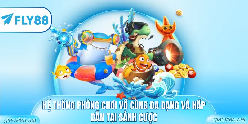 Bắn Cá 5 Sao - Hành Trình Chinh Phục Đại Dương Đẳng Cấp 2 Hệ thống phòng chơi vô cùng đa dạng và hấp dẫn tại sảnh cược